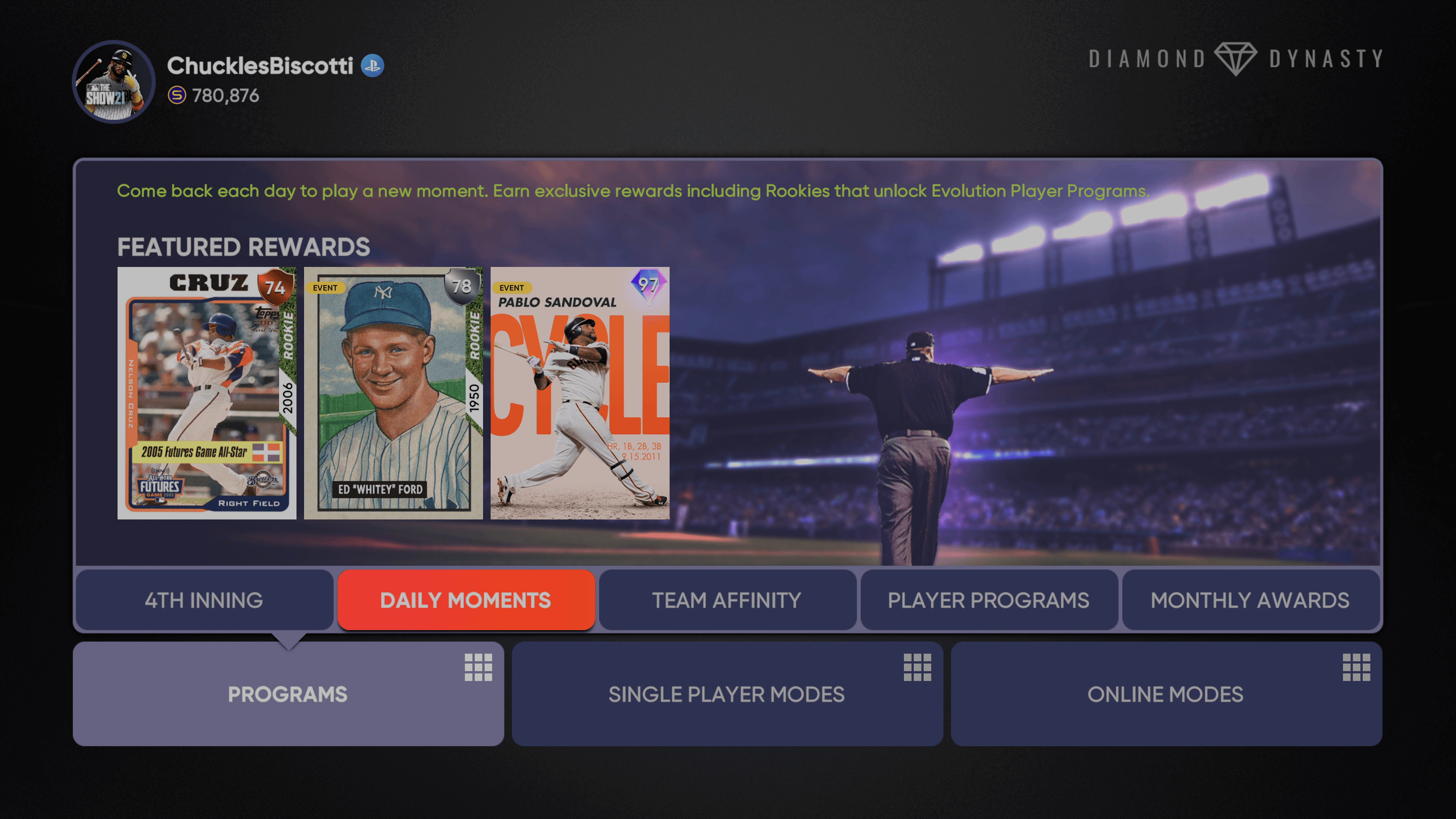 MLB The Show on X: 🧠DOUBLE DAILY MOMENT POINTS🧠 Go play your Daily  Moment today and get Double Points towards 💎Milestone Pablo Sandoval and  the Nelson Cruz and Whitey Ford Evolution Keys! #